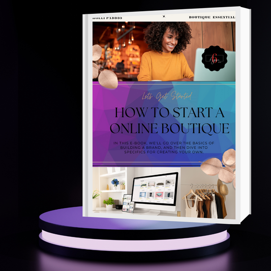 Guide to Starting Your Online Boutique